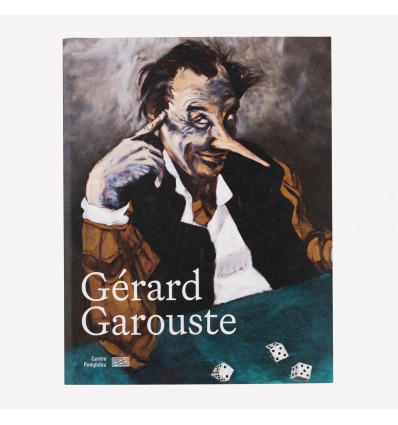 Gérard Garouste - catalogue de l'exposition