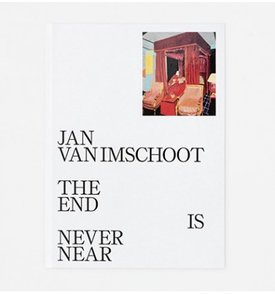 Jan Van Imschoot - The End is Near