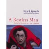 Gérard Garouste - A Restless Man