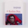 Gérard Garouste - A Restless Man